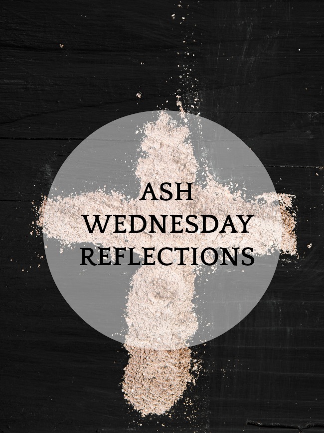 ash wednesday reflections