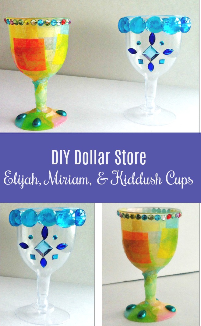 DIY Dollar Store Elijah Miriam Kiddush Cups