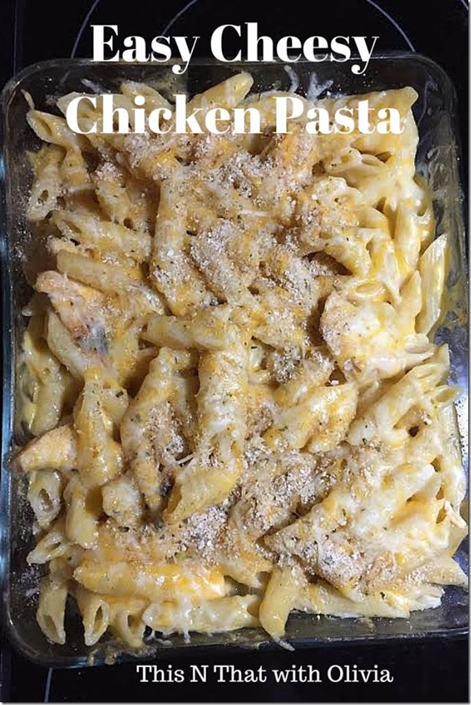 Easy Cheesy Chicken Past