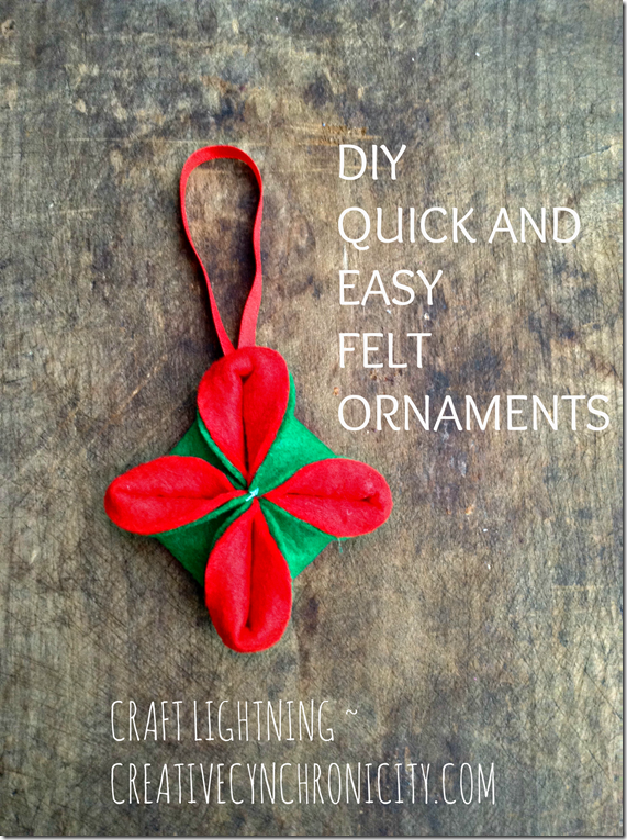 DIY QUICK AND EASY FELT ORNAMENTS