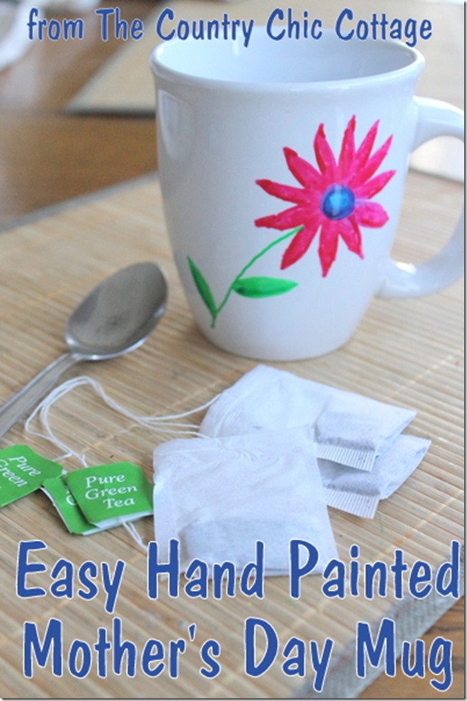 easy hand painted mother's day mug from The Country Chic Cottage