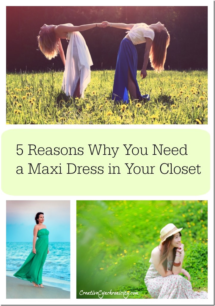 5 Reasons Why You Need a Maxi Dress in Your Closet