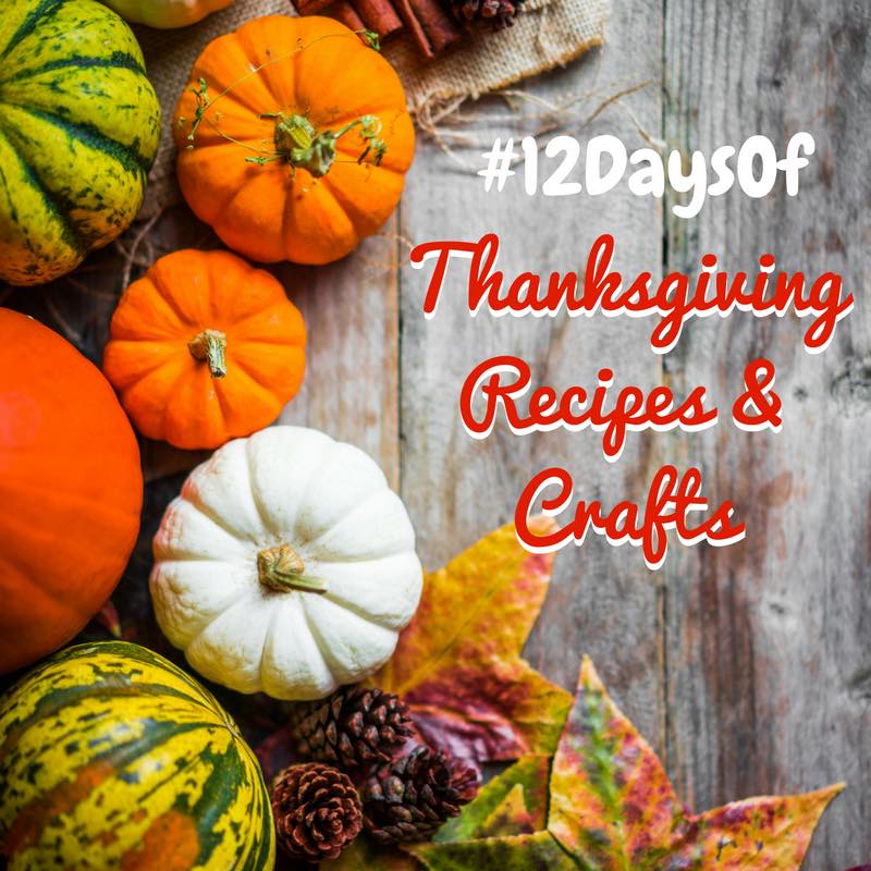 12-days-of-thanksgiving-recipes-and-crafts