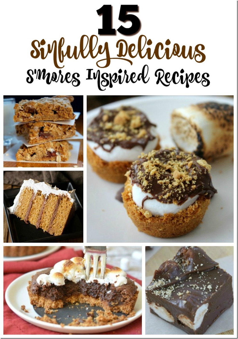 15 Cyn-fully Delicious Smores Inspired Recipes Pinterest 