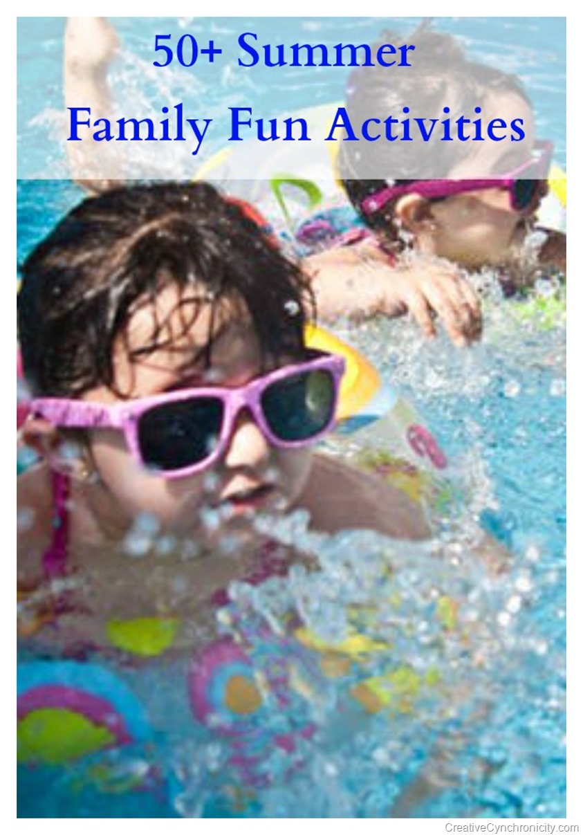 50 Summer Family Fun Activities