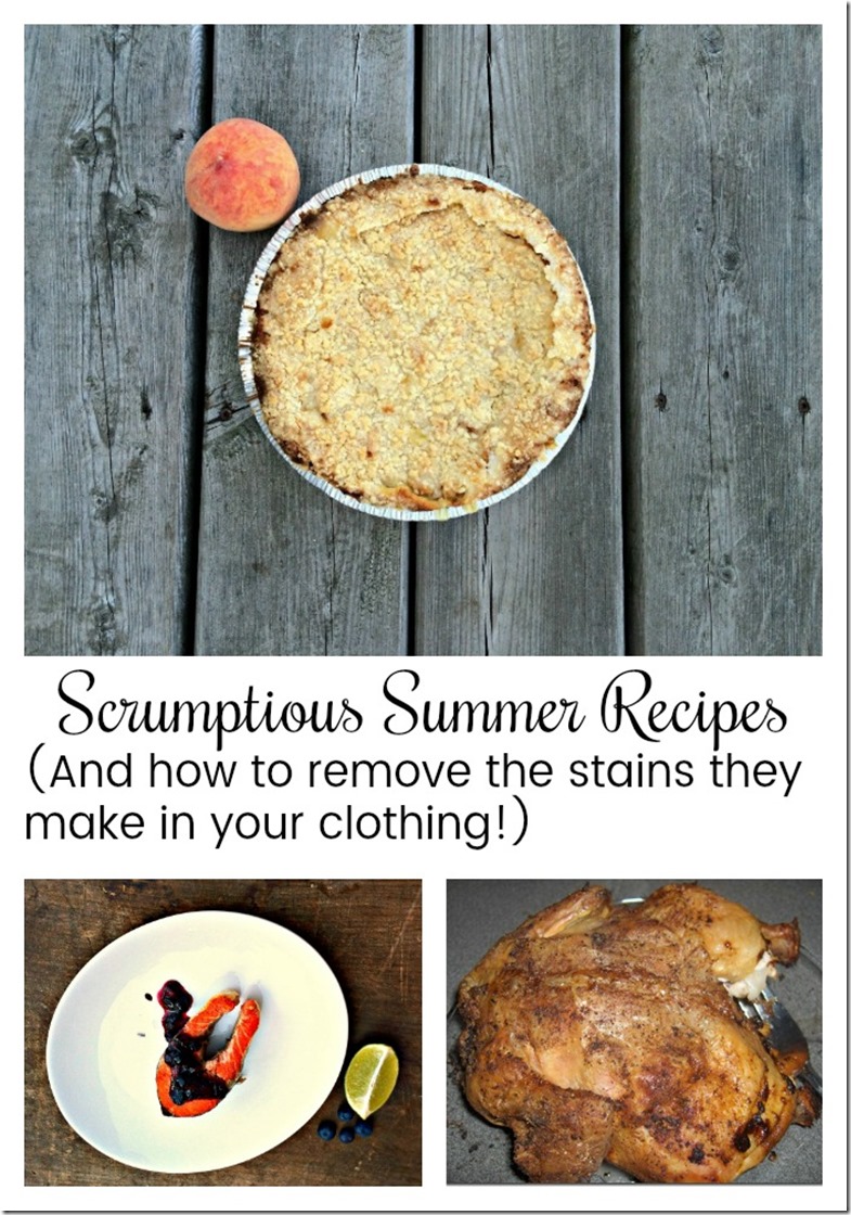 scrumptious summer recipes and how to remove clothing stains