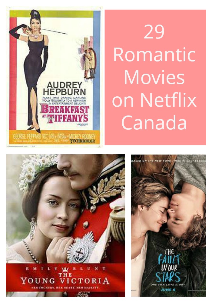 29 Romantic Movies on Netflix Canada