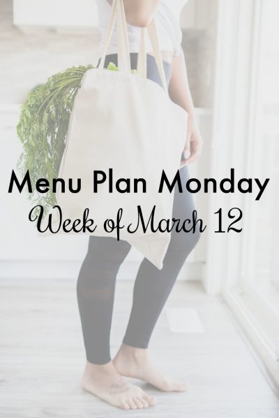 menu plan monday march 12