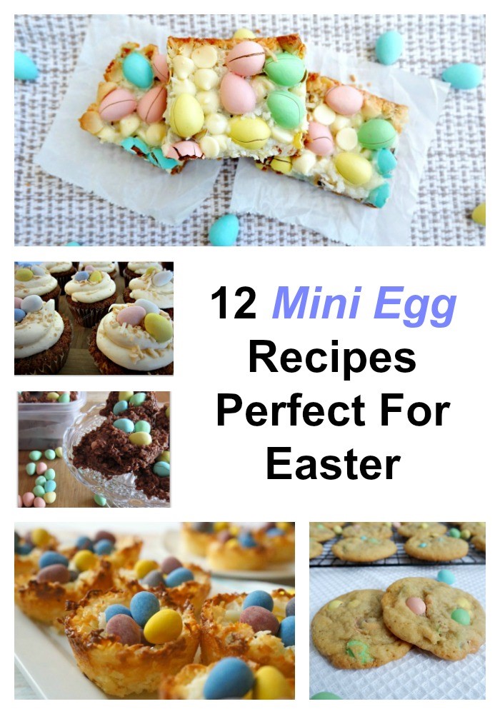 mini egg recipes perfect for easter