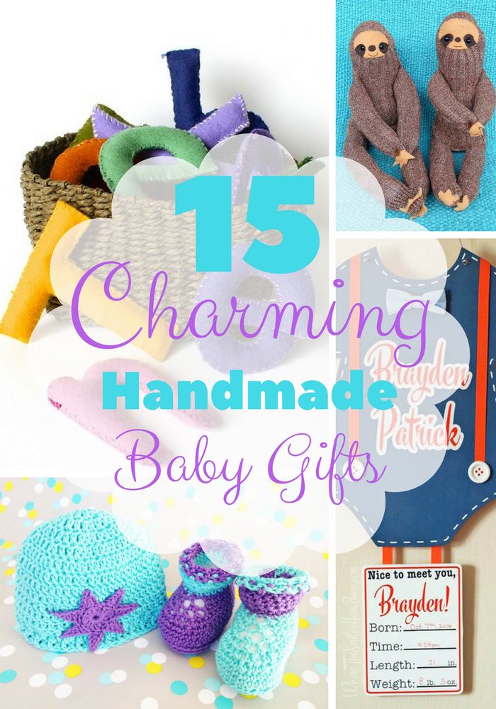 15 Charming Handmade Baby Gifts