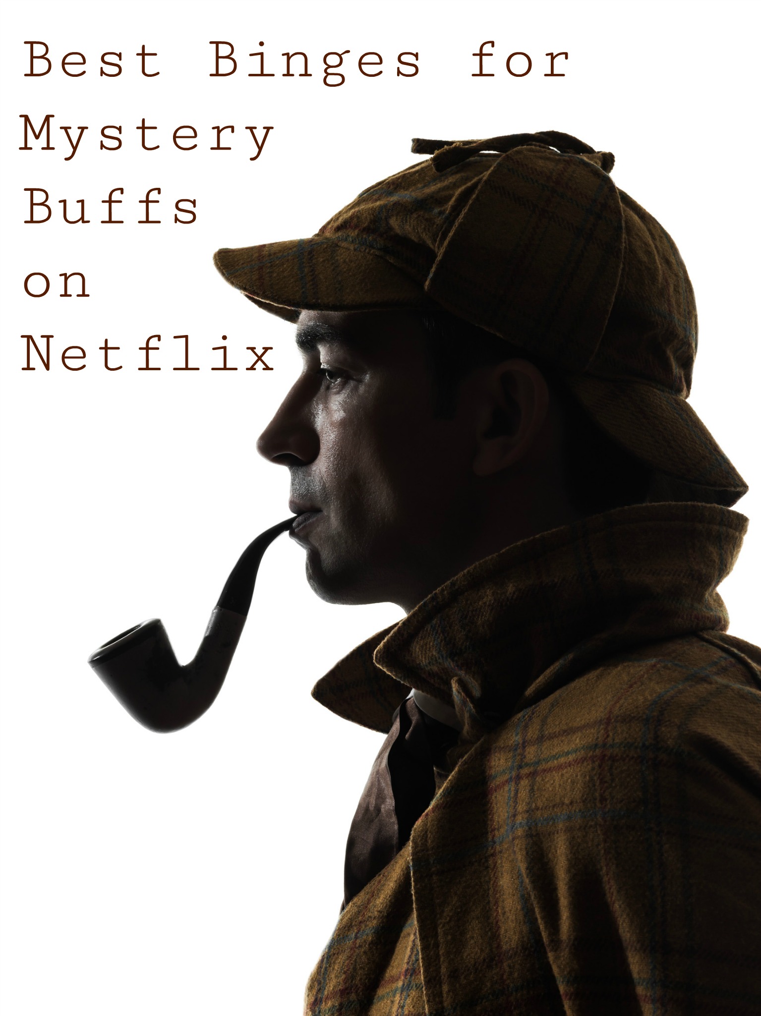 Best Binges for Mystery Buffs on Netflix