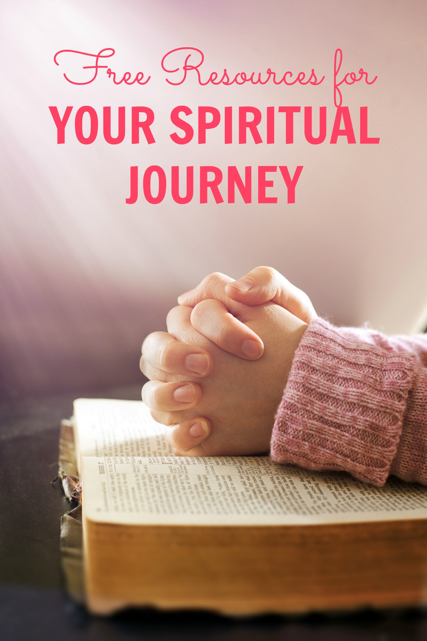 Free Resources for Your Spiritual Journey 