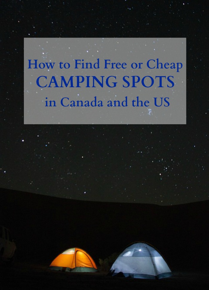 how to find free or cheap camping spots in canada and the us