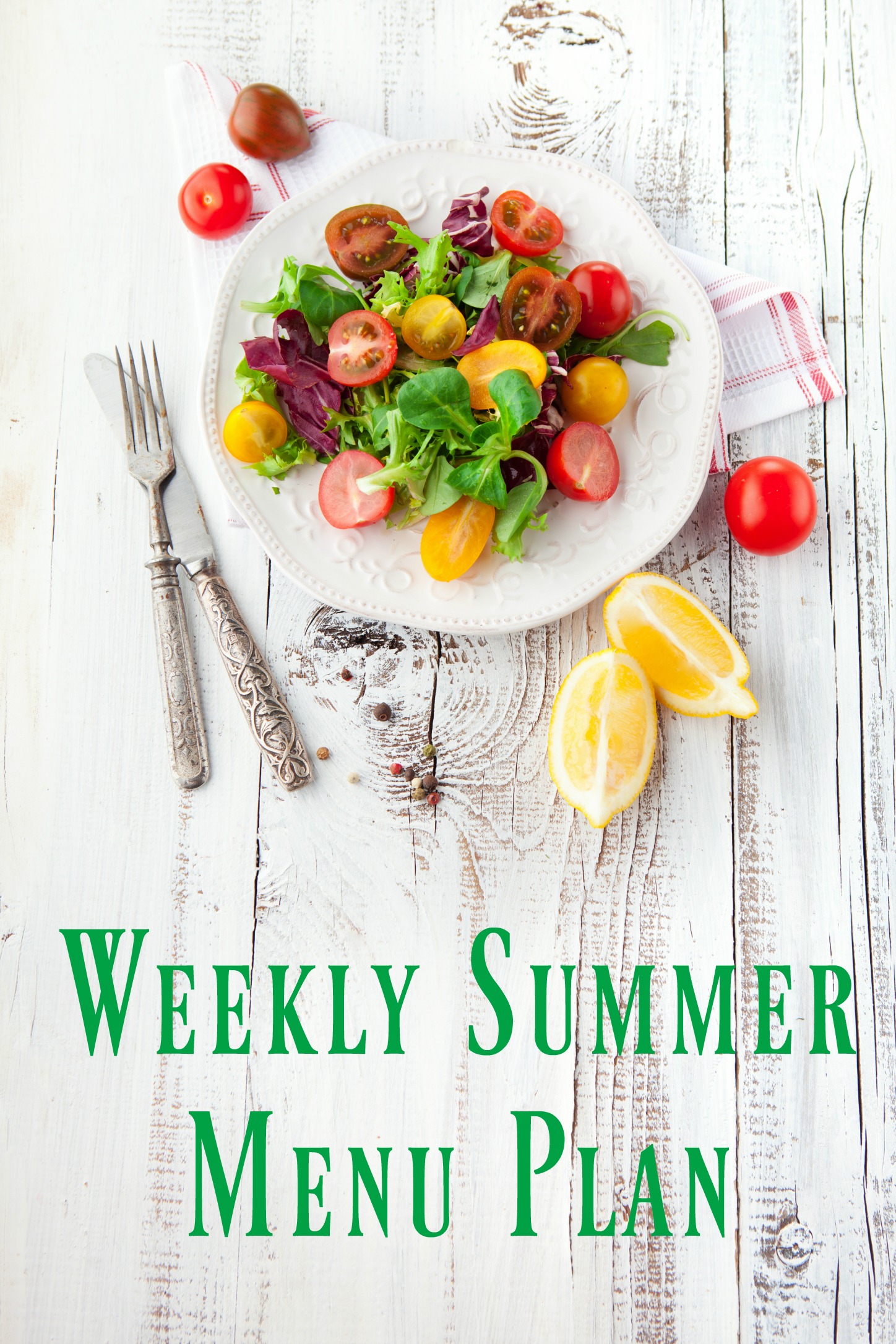 Weekly Summer Menu Plan