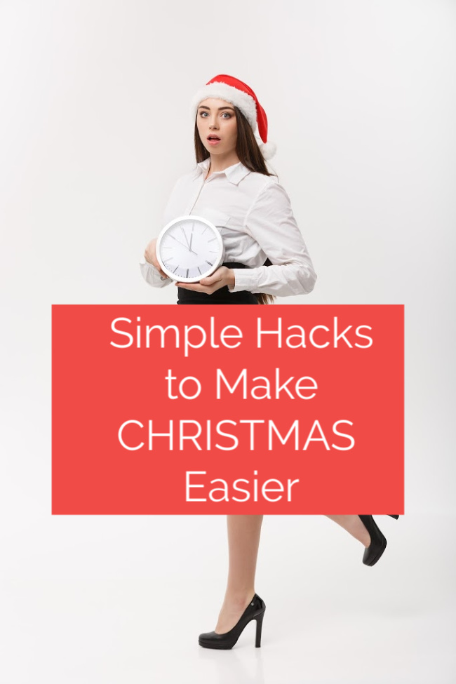 simple hacks to make Christmas easier