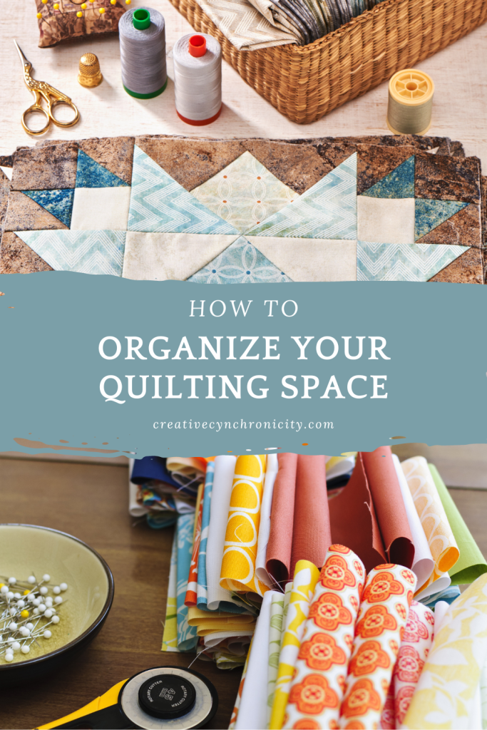 how to organize your quilting space